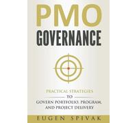 Eugen Spivak PMO Governance (Tascabile)