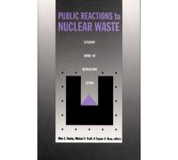 Eugene A. Rosa Public Reactions to Nuclear Waste (Tascabile)