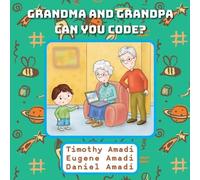 Eugene Amadi Timothy Amadi Daniel Ama Grandma and Grandpa Can You Co (Tascabile)