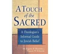Eugene B. Borowitz A Touch of the Sacred (Tascabile)