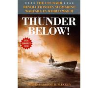 Eugene B. Fluckey Thunder Below (Copertina rigida)
