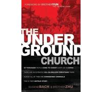 Eugene Bach Brother Zhu The Underground Church (Tascabile)