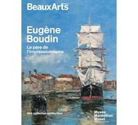 Eugène Boudin: Le père de l'impressionnisme
