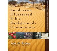 Zondervan Illustrated Bible Backgrounds Commentary: Genesis, Exodus, Leviticus, Numbers, Deuteronomy: 1
