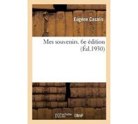 Eugène Casalis Mes Souvenirs. 6e Édition (Tascabile)