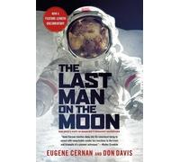 Eugene Cernan Donald A Davis The Last Man on the Moon (Tascabile)