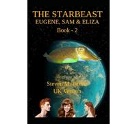 Eugene, El, and Sam - The Star Beast: Steven M. Parker
