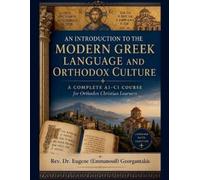 Eugene (Emmanoui An Introduction to the Modern Greek Language and O (Tascabile)