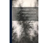 Eugène Emmanuel Viollet-Le-Duc Histoire D'un Dessinateur (Tascabile)