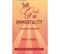 Eugene Fontinell Self, God and Immortality (Tascabile) American Philosophy