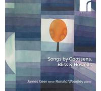 Eugene Goossens Songs By Goossens, Bliss & Howells (CD) Album