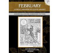 Eugène Grasset - Février (February), 1896 La Belle Jardinière Calendar: Modern Blackwork Embroidery Pattern