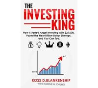 Eugene H Chung Ross D Blankenship The Investing King (Tascabile)
