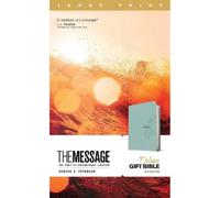 Eugene H. Peter Message Deluxe Gift Bible, Large Print, T (Rilegato in ecopelle)