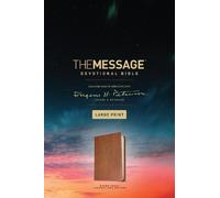 Eugene H. Peter The Message Devotional Bible, Large Print (Rilegato in ecopelle)
