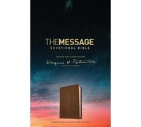 The Message Devotional Bible: Brown Leather-Look, Cross Featuring Notes & Reflections from Eugene H. Peterson