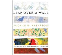 Eugene H. Peterson Leap Over a Wall (Tascabile) (PRESALE 14/01/2027)