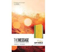 Eugene H. Peterson Message Deluxe Gift Bible (Rilegato in ecopelle)