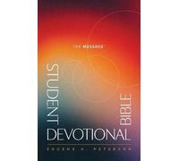 Eugene H. Peterson Message Student Devotional Bible (Softcover), The (Tascabile)