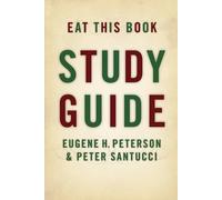 Eugene H. Peterson Peter Santucci Eat This Book (Tascabile)