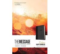 Eugene H. Peterson The Message Deluxe Gift Bible (Rilegato in ecopelle)