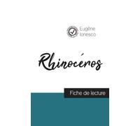 Eugène I Rhinocéros de Ionesco (fiche de lecture et analyse (Tascabile)