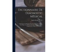 Eugène Joseph Woillez Dictionnaire De Diagnostic Médical (Copertina rigida)
