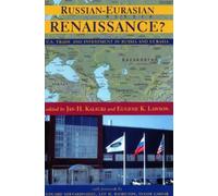 Eugene K. Lawson Russian-Eurasian Renaissance? (Tascabile)