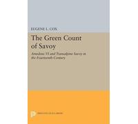 Eugene L. Cox The Green Count of Savoy (Tascabile) Princeton Legacy Library