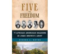 Eugene L Meyer Five for Freedom (Copertina rigida)