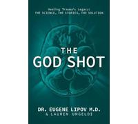 Eugene Lipov Lauren Ungeldi The God Shot (Copertina rigida)