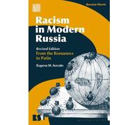Eugene M. Avrutin Racism in Modern Russia - Revised Edition (Copertina rigida)