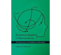 Eugene M. Izhikevich Dynamical Systems in Neuroscience (Tascabile)
