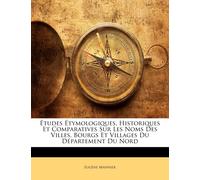 Eugène Mannier Études Étymologiques, Historiques Et Comparatives Sur (Tascabile)