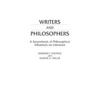 Eugene Miller Edmund J. Thomas Writers and Philosophers (Copertina rigida)