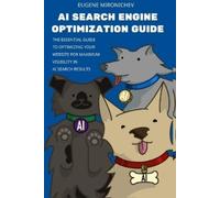 Eugene Mironichev AI Search Engine Optimization Guide (Tascabile)