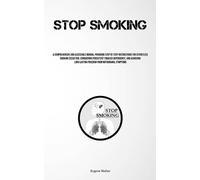 Eugene Mullen Stop Smoking (Tascabile)