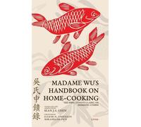 Madame Wu's Handbook on Home-Cooking (Copertina rigida)