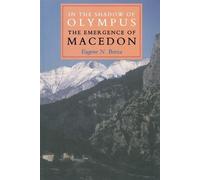 Eugene N. Borza In the Shadow of Olympus (Tascabile)