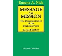 Eugene Nida Message and Missions (Tascabile)