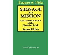 Eugene Nida Message and Missions (Tascabile)