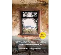 Eugene O'Brien Reimagining Irish Studies for the Twenty-First Centur (Tascabile)