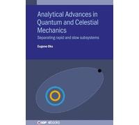 Eugene Oks Analytical Advances in Quantum and Celestial Mecha (Copertina rigida)
