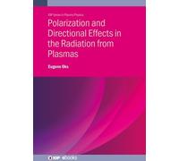 Eugene Oks Polarization and Directional Effects in the Radiat (Copertina rigida)