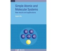 Eugene Oks Simple Atomic and Molecular Systems (Copertina rigida) IOP ebooks