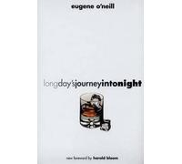 Eugene O'Neill Long Day’s Journey into Night (Tascabile)