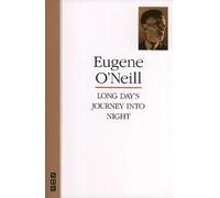 Eugene O'Neill Long Day's Journey into Night (Tascabile) O'Neill Collection
