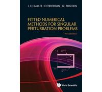 Eugene O'riorda Fitted Numerical Methods For Singular Perturb (Copertina rigida)