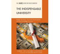 Eugene P. Trani Robert D. Holsworth The Indispensable University (Tascabile)