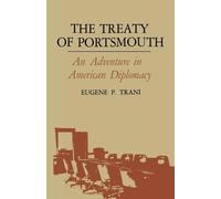 Eugene P. Trani The Treaty of Portsmouth (Tascabile)